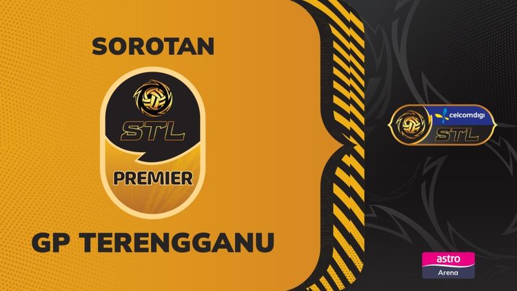 Sorotan STL 2025 GP Terengganu
