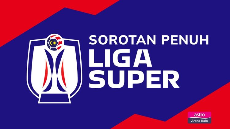 Sorotan Perlawanan Penuh Liga Super Malaysia 2025/26