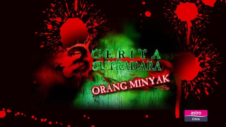 Orang Minyak : 3 Cerita 3 Sutradara