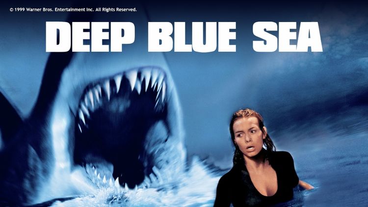 Deep Blue Sea