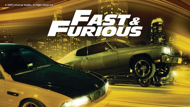 Fast & Furious