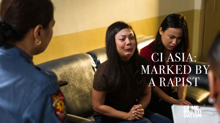 CI Asia: Marked by a Rapist