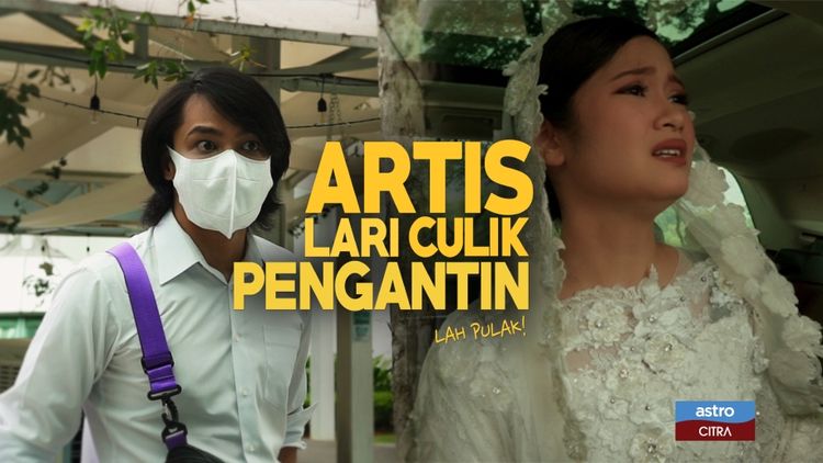 Artis Lari Culik Pengantin