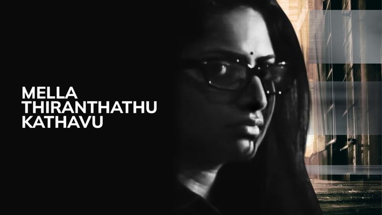 Mella Thiranthathu Kathavu (Local)