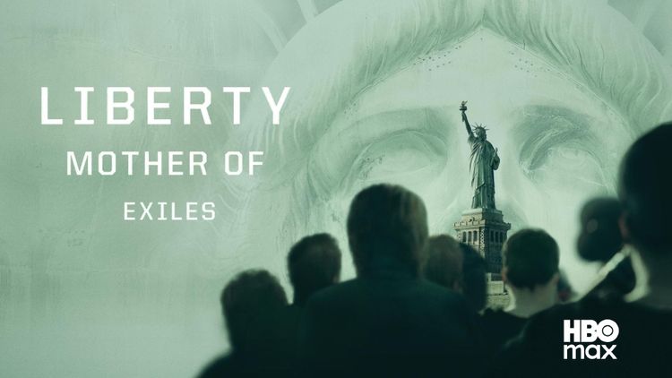 Liberty: Mother of Exiles