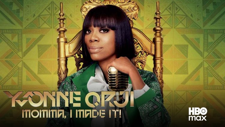 Yvonne Orji: Momma, I Made It!