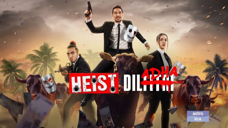 Heist-DilAdha