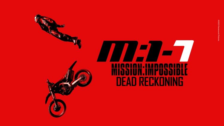 Mission: Impossible - Dead Reckoning