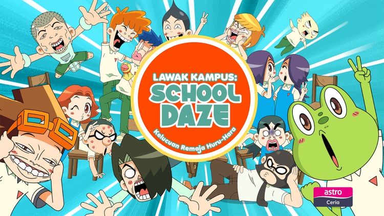 Lawak Kampus: School Daze