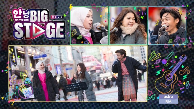 Annyeong! Big Stage Raya