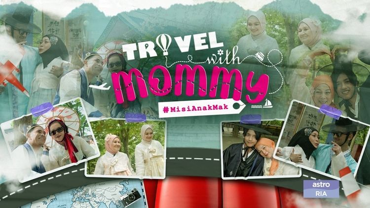 Travel With Mommy: Misi Anak Mak