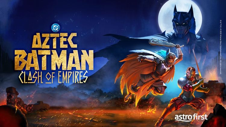 Aztec Batman: Clash of The Empires