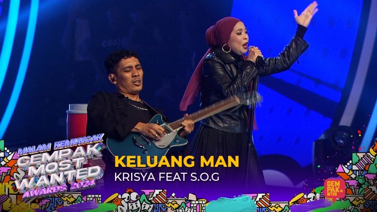 Krisya Feat Sog - Keluang Man #GMWA2024