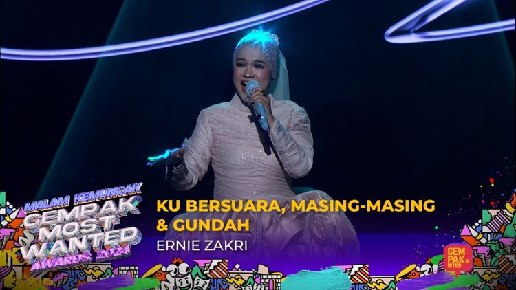 Ernie Zakri - Ku Bersuara, Masing - Masing & Gundah #GMWA2024