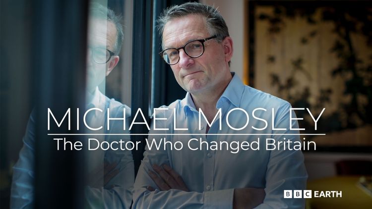 Michael Mosley - The Doctor Who Changed Britain