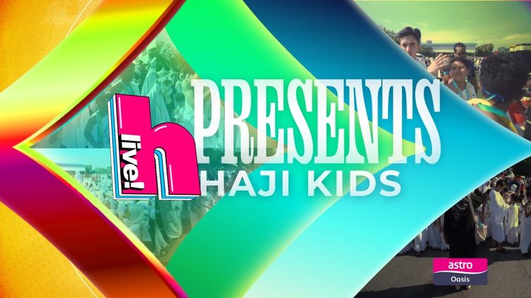 HLIVE Presents : HajiKids
