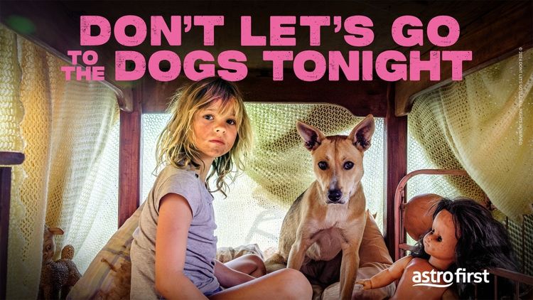 Don't Let's Go to the Dogs Tonight