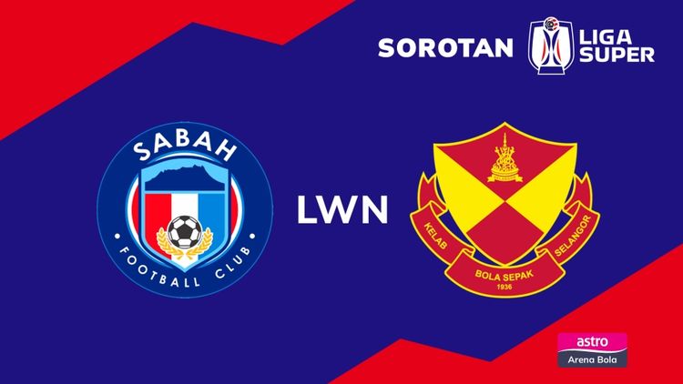 LS9: Sabah lwn Selangor