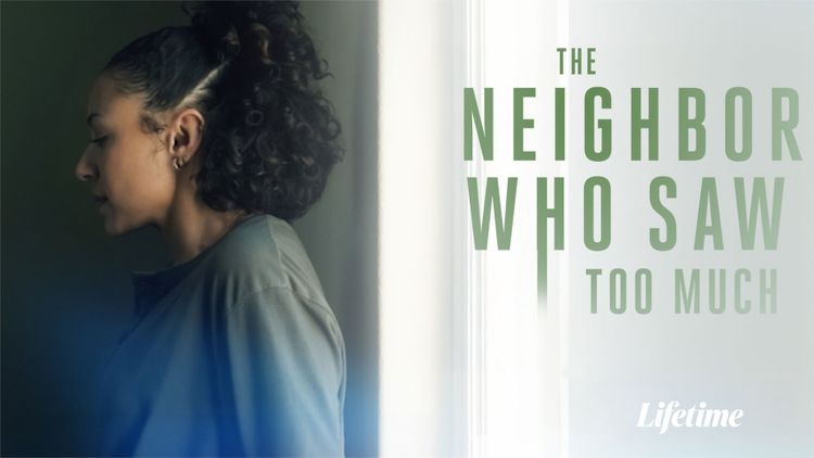 The Neighbor Who Saw Too Much