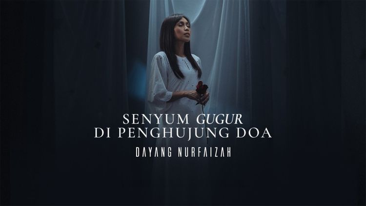 Senyum Gugur Di Penghujung Doa [Music Video]