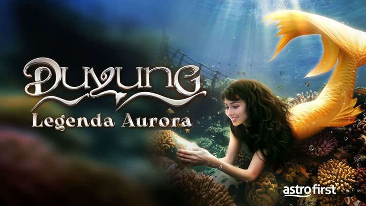 Duyung : Legenda Aurora
