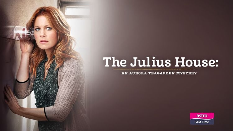 Aurora Teagarden Mysteries: The Julius House