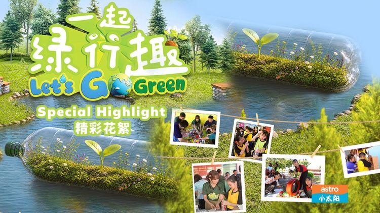 Let’s Go Green Special Highlights