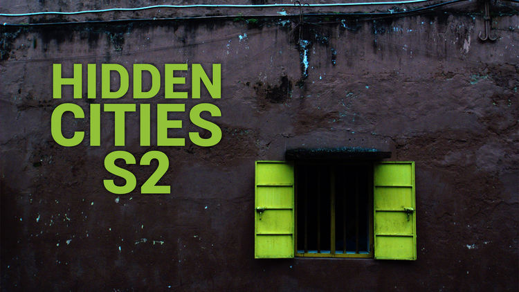 Hidden Cities S2