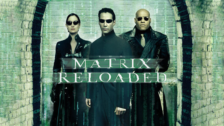 The Matrix Reloaded