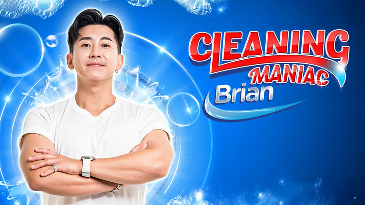 Cleaning Maniac Brian