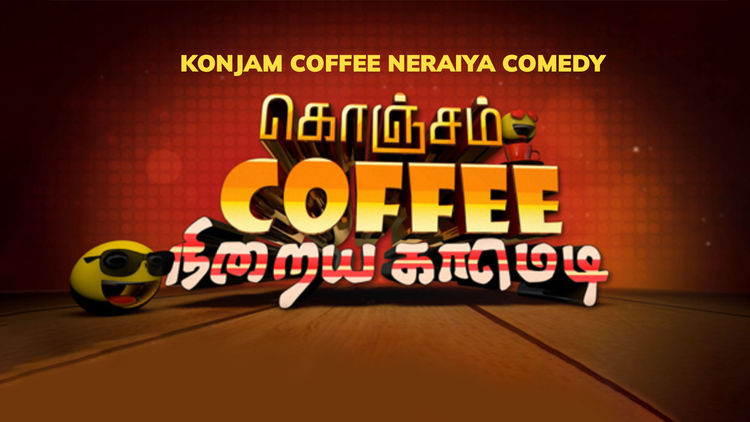 Konjam Coffee Neraiya Comedy