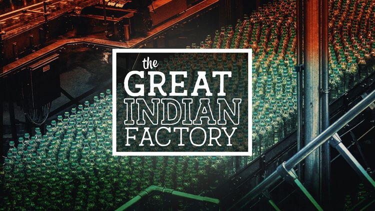 The Great Indian Factory S1