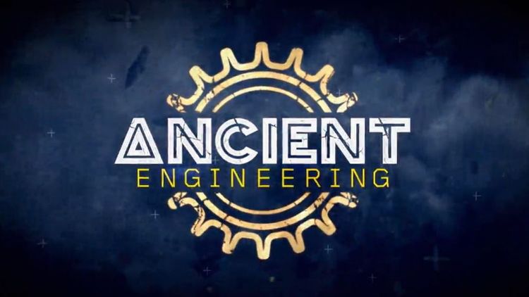 Ancient Engineering S1