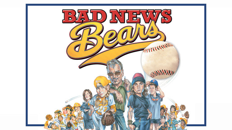 BAD NEWS BEARS