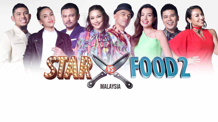 Star Vs Food: Malaysia S2