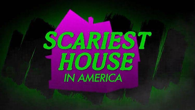 Scariest House in America S1