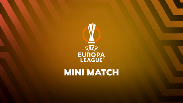 MINI MATCH - UEL : Nice Vs Roma - MD1