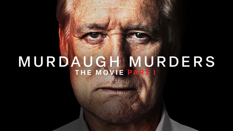 Murdaugh Murders: the Movie - Part 1