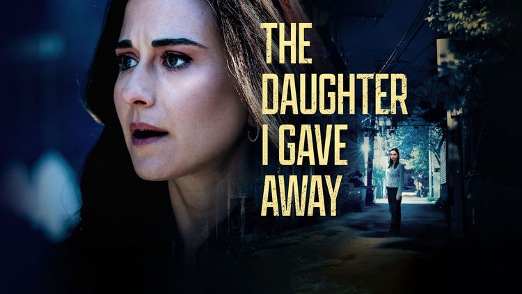 The Daughter I Gave Away