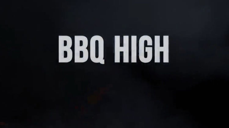 Bbq High S1