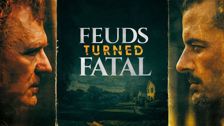 Feuds Turned Fatal S1