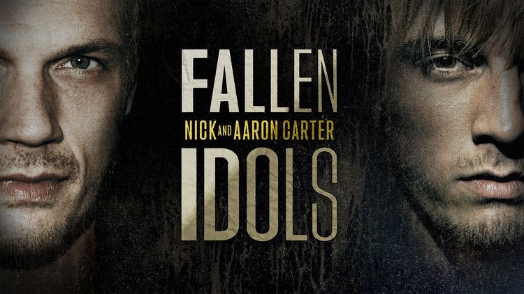 Nick & Aaron Carter: Fallen Idols S1