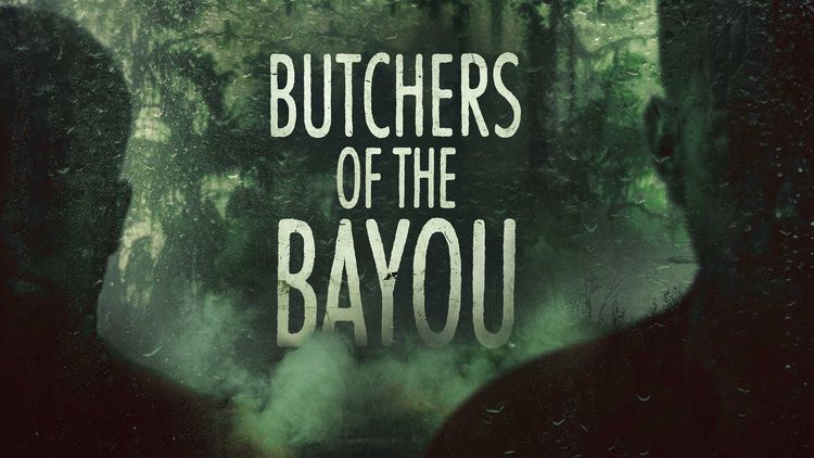 Butchers of the Bayou