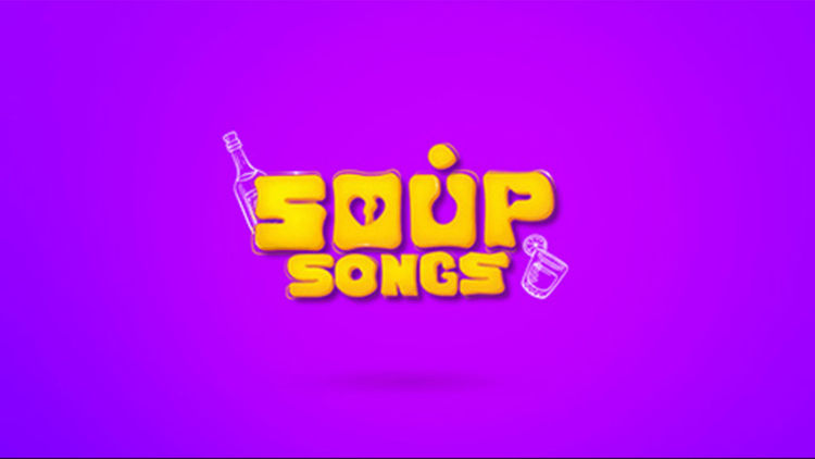 Soup Songs