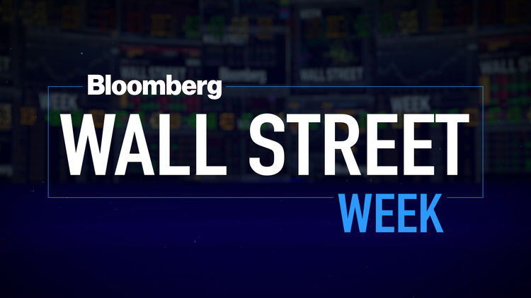 Bloomberg Wall Street Week