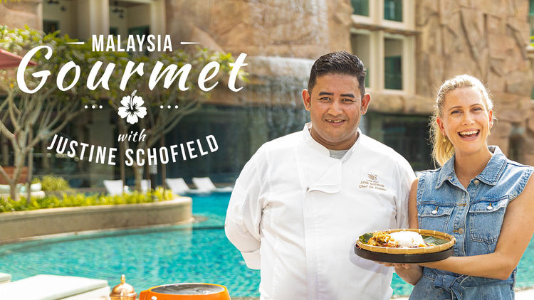Malaysia Gourmet With Justine Schofield S1