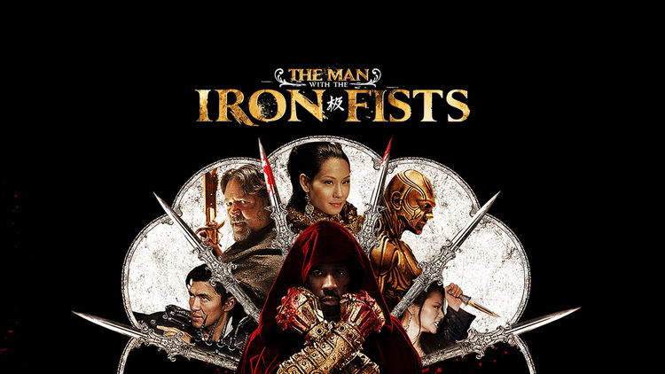 The Man With the Iron Fists