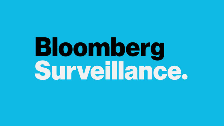 Bloomberg Surveillance