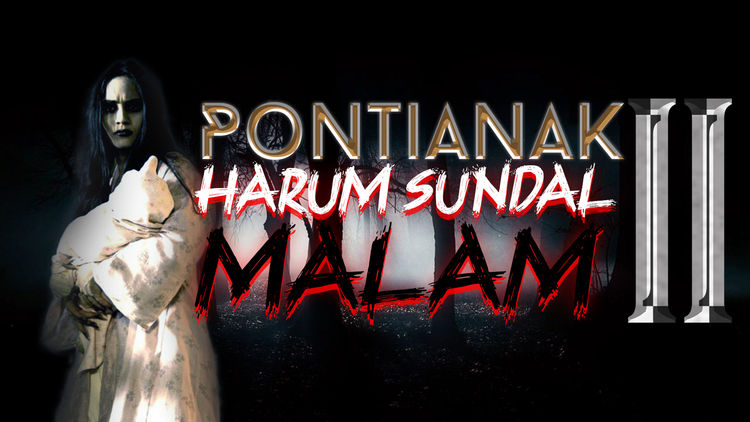 Pontianak Harum Sundal Malam 2