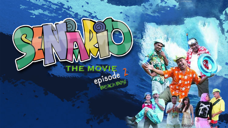 Senario The Movie Episod 2 Beach Boys